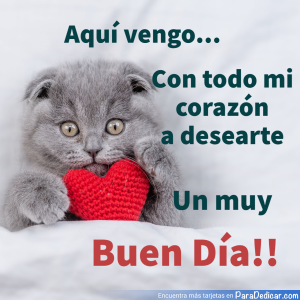 Tarjeta de Buenos Días: Aquí Vengo... Buen Día!!