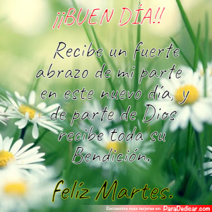 Mensaje de Buenos Días: Abrazos y Bendiciones en Martes