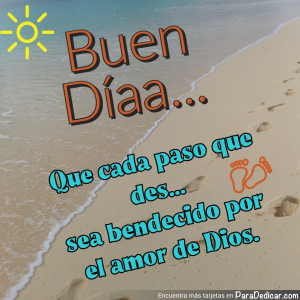 Mensaje Inspirador para un Buen Día con Amor de Dios
