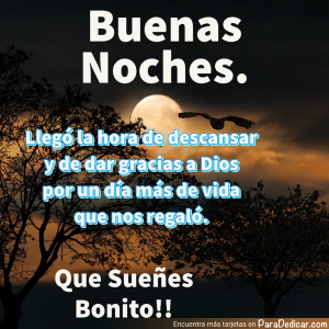 Buenas Noches: Mensajes Para Agradecer y Desejar Sueños Bonitos