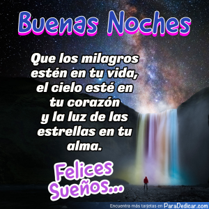 Buenas Noches: Dedicando Milagros en tus Sueños