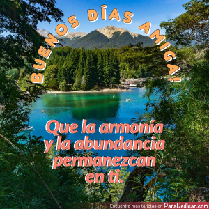 Buenos Días Amiga! - Mensajes que Inspiran Positividad
