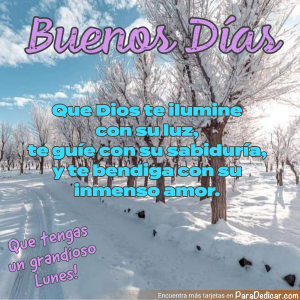 Buenos Días Lunes: Mensajes de Luz y Esperanza