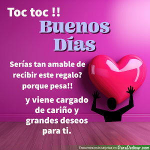 Regala Sonrisas con un Mensaje de Buenos Días