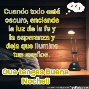 Cuando La Fe Ilumina La Noche: Mensajes de Esperanza