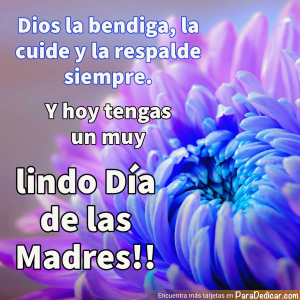 Dios La Bendiga: Un Mensaje para el Día de las Madres
