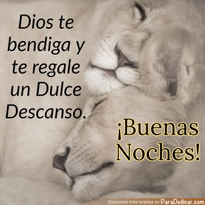 Dios Te Bendiga: Dulce Descanso y Buenas Noches