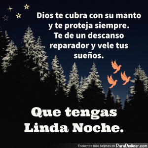 Mensajes de Buenas Noches: Dios Te Cubra y Proteja