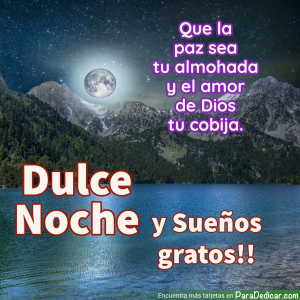 Dulce Noche y Sueños Gratos: Mensajes que Cuentan