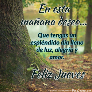 Mensaje de Buenos Días: Feliz Jueves Lleno de Luz