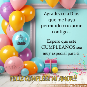 Feliz Cumpleaños Mi Amor: Mensajes de Amor Especiales
