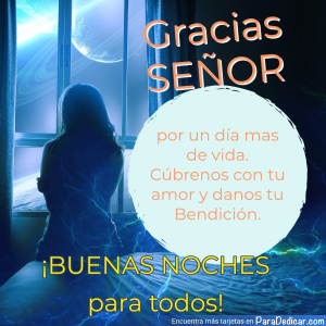 Buenas Noches: Agradece Cada Día de Vida