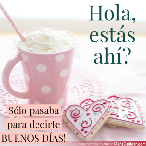 Saludos Cálidos: ¡Buenos Días para Compartir!