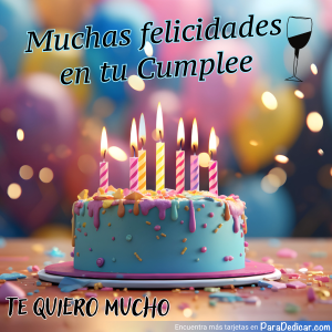 Felicitaciones Especiales para Cumpleaños