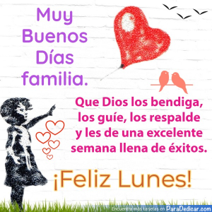 Feliz Lunes: Mensajes de Bendición para la Familia