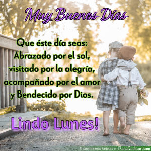 Inspira tu Lunes con un Mensaje de Buenos Días