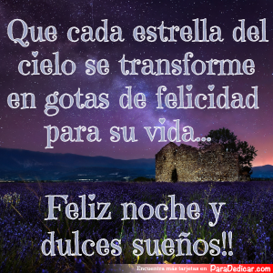 Gotas de Felicidad para una Dulce Noche