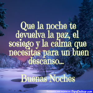 Mensajes de Buenas Noches para la Serenidad Nocturna