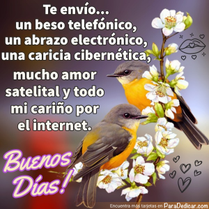 Dedica Amor: Mensajes de Buenos Días Con Amor Satelital
