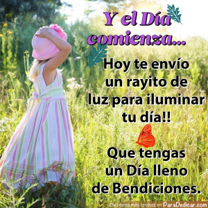 Envía un Rayito De Luz: Mensajes de Buenos Días